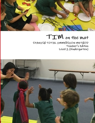 TIM on the mat Level 2 (Teacher's Edition) by A. Zingg, Irene