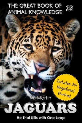 Jaguars: He That Kills with One Leap by Martin, M.