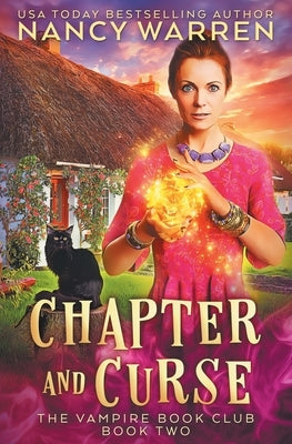 Chapter and Curse: A Paranormal Women's Fiction Cozy Mystery by Warren, Nancy
