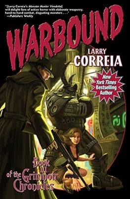 Warbound by Correia, Larry