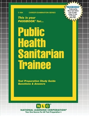 Public Health Sanitarian Trainee by Passbooks