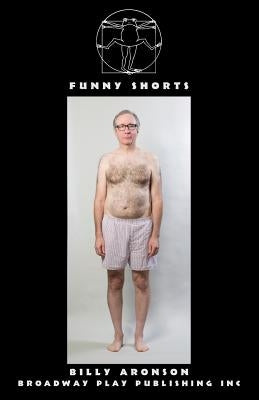 Funny Shorts by Aronson, Billy