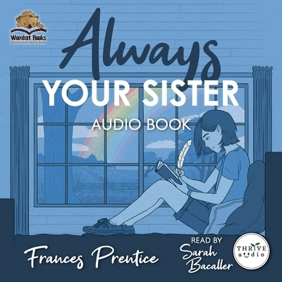 Always Your Sister by Prentice, Frances