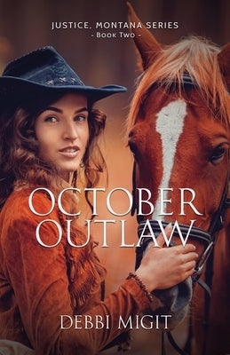 October Outlaw by Migit, Debbi
