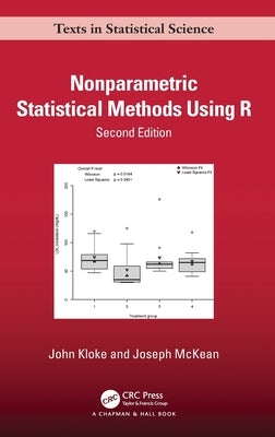 Nonparametric Statistical Methods Using R by Kloke, John