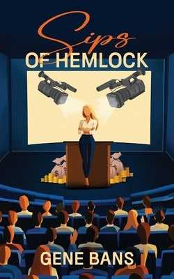 Sips of Hemlock by Bans, Gene
