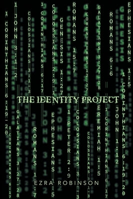 The Identity Project by Robinson, Ezra