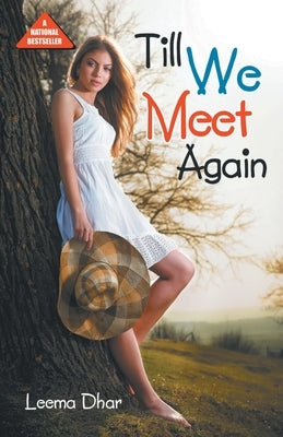 Till We Meet Again by Dhar, Leema