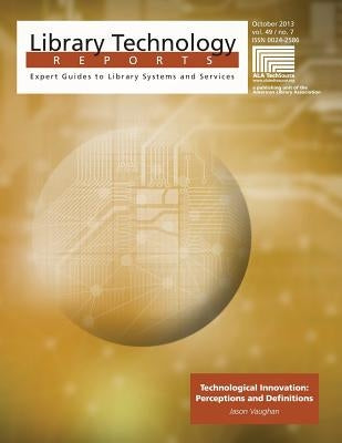 Technological Innovation: Perceptions and Definitions by Vaughan, Jason