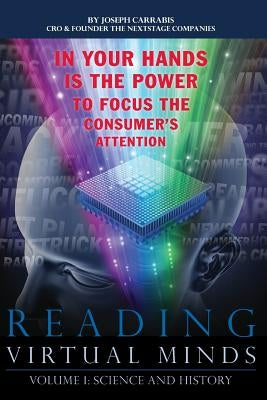 Reading Virtual Minds Volume I: Science and History, 4th edition by Carrabis, Joseph