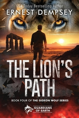 The Lion's Path: A Gideon Wolf Paranormal Shape Shifter Thriller by Whited, Jason