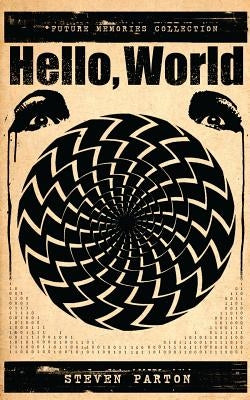 Hello, World by White, Devin