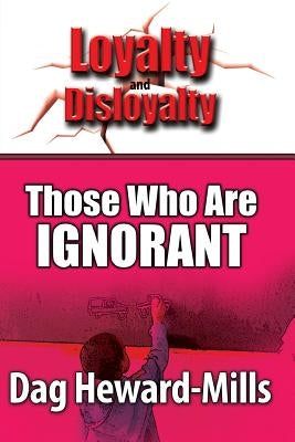 Those who are Ignorant by Heward-Mills, Dag