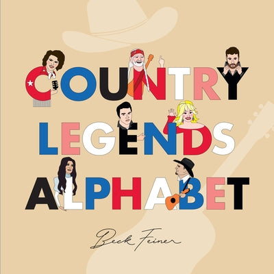 Country Legends Alphabet by Feiner, Beck