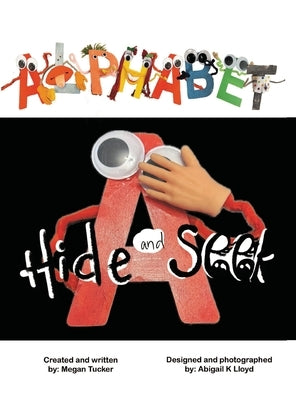 Alphabet Hide and Seek by Tucker, Megan