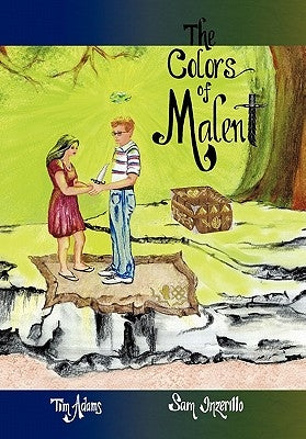 The Colors of Malent: Book One by Adams, Tim