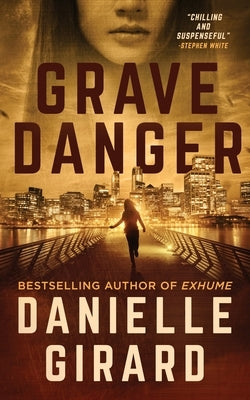 Grave Danger: Rookie Club Book 4 by Girard, Danielle