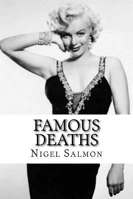 Famous Deaths by Salmon, Nigel D.