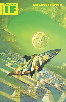 Worlds of IF: Science Fiction #179 by Sloane, Justin T. O'Conor