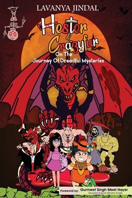 Hester & Crazyfur - On The Journey Of Dreadful Mysteries by Jindal, Lavanya