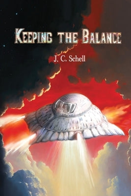 Keeping The Balance by Schell, Jc