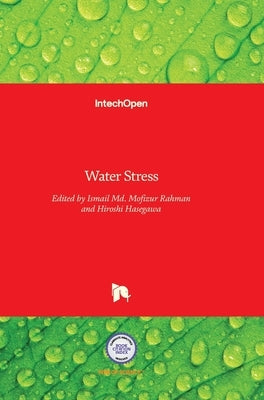 Water Stress by Rahman, Ismail M. M.