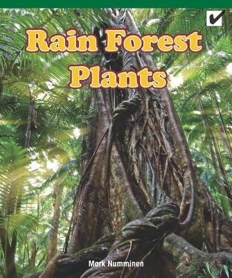 Rain Forest Plants by Numminen, Mark
