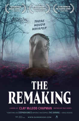 The Remaking by Chapman, Clay McLeod