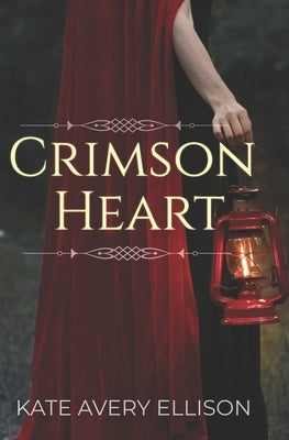 Crimson Heart by Ellison, Kate Avery
