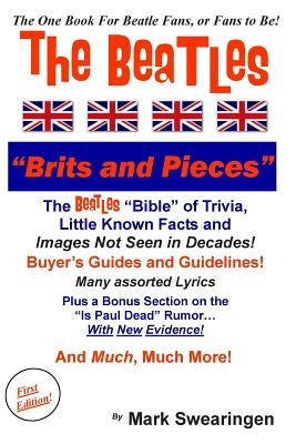 The Beatles "Brits and Pieces" by Swearingen, Mark