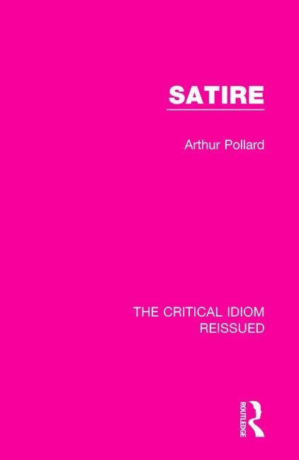 Satire by Pollard, Arthur