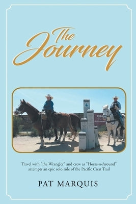 The Journey by Marquis, Pat