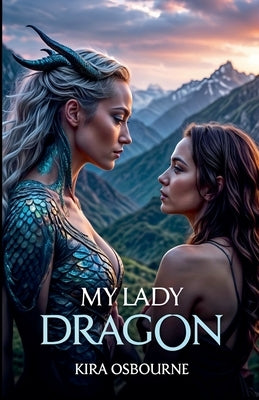 My Lady Dragon by Osbourne, Kira
