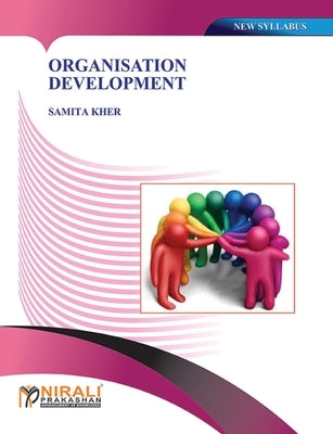 Organisational Development by Kher, Samita