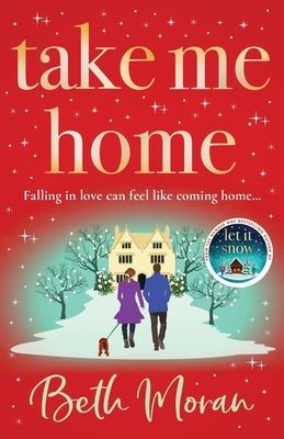 Take Me Home by Moran, Beth
