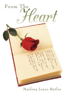 From The Heart by Jones-Butler, Marlena