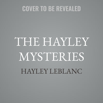 The Hayley Mysteries: The Missing Jewels by LeBlanc, Hayley