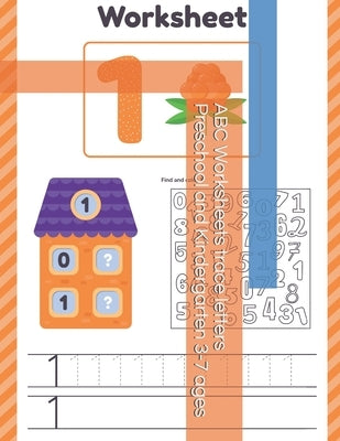 ABC Worksheets trace letters Preschool and Kindergarten 3-7 ages by Richter, Patrick