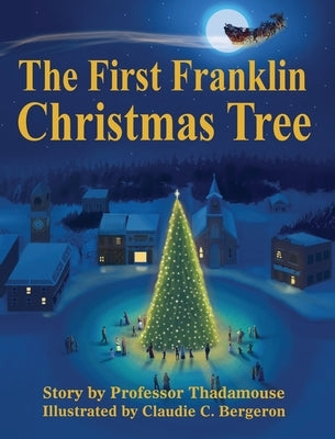 The First Franklin Christmas Tree by Thadamouse