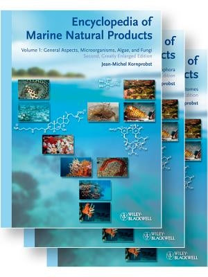 Encyclopedia of Marine Natural Products by Kornprobst, Jean-Michel