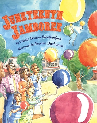 Juneteenth Jamboree by Boston Weatherford, Carole