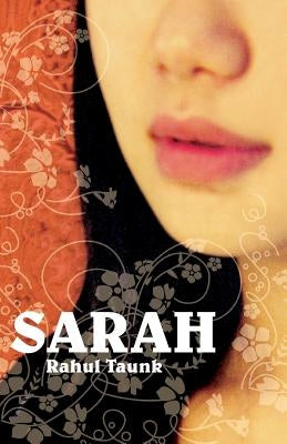 Sarah by Taunk, Rahul D.