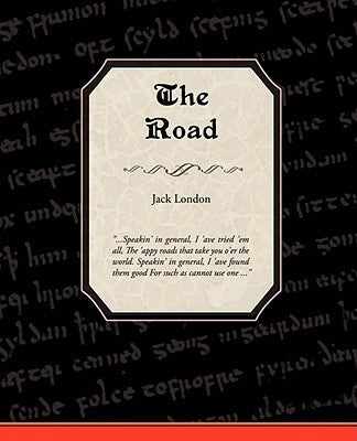 The Road by London, Jack