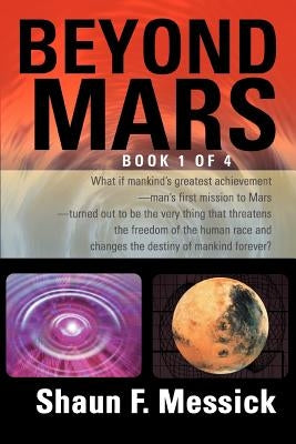Beyond Mars by Messick, Shaun F.