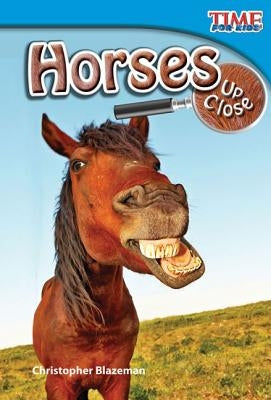 Horses Up Close by Blazeman, Christopher