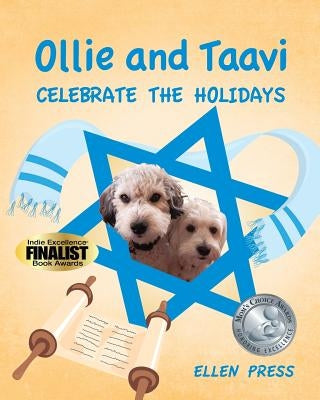 Ollie and Taavi Celebrate the Holidays by Press, Ellen