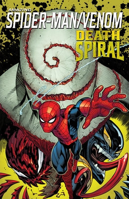 Amazing Spider-Man/Venom: Death Spiral by Kelly, Joe