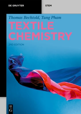 Textile Chemistry by Bechtold, Thomas