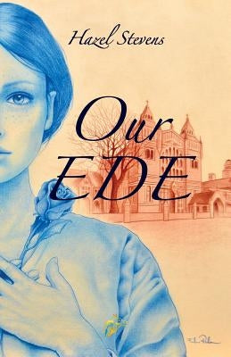 Our Ede by Stevens, Hazel