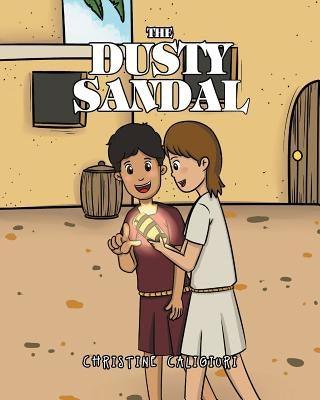 The Dusty Sandal by Caligiuri, Christine